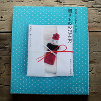 The Japanese Gift Wrapping Book